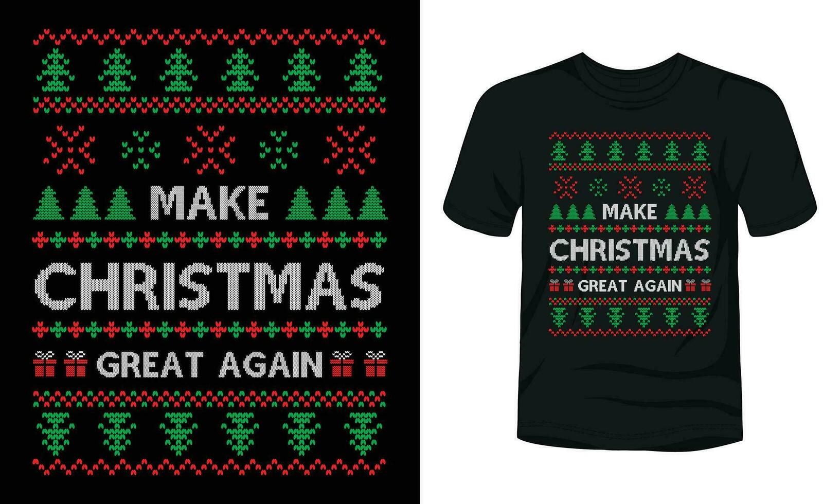 Make Christmas Great Again Ugly Sweater Design vector