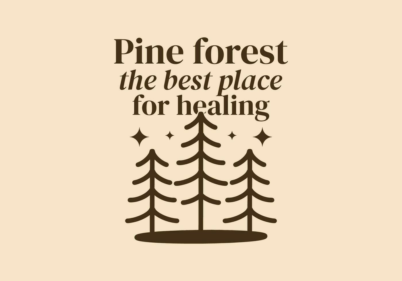 Pine forest, the best place for healing. Line art illustration design of pine trees vector