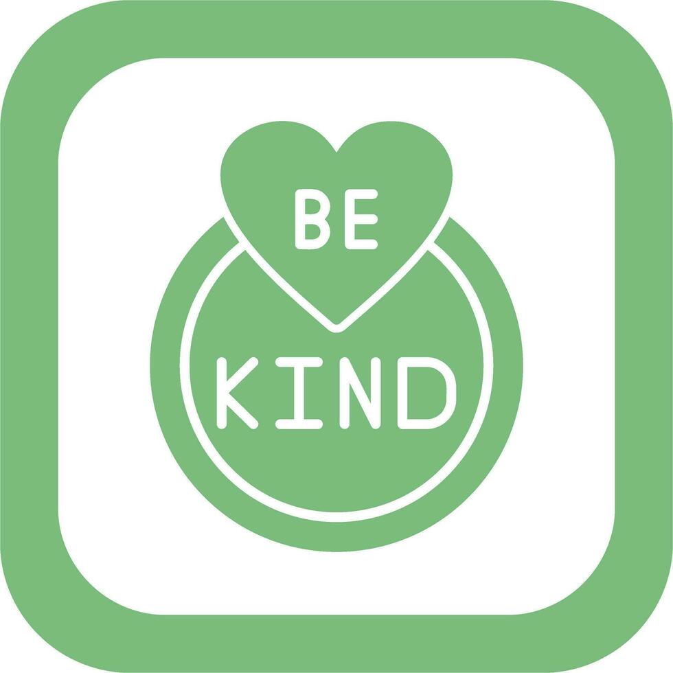 Be Kind Vector Icon