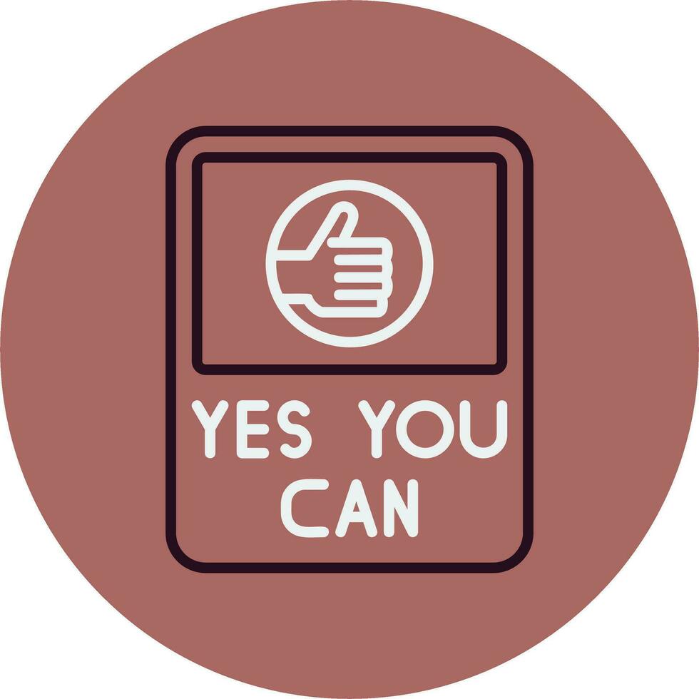 Yes You Can Vector Icon