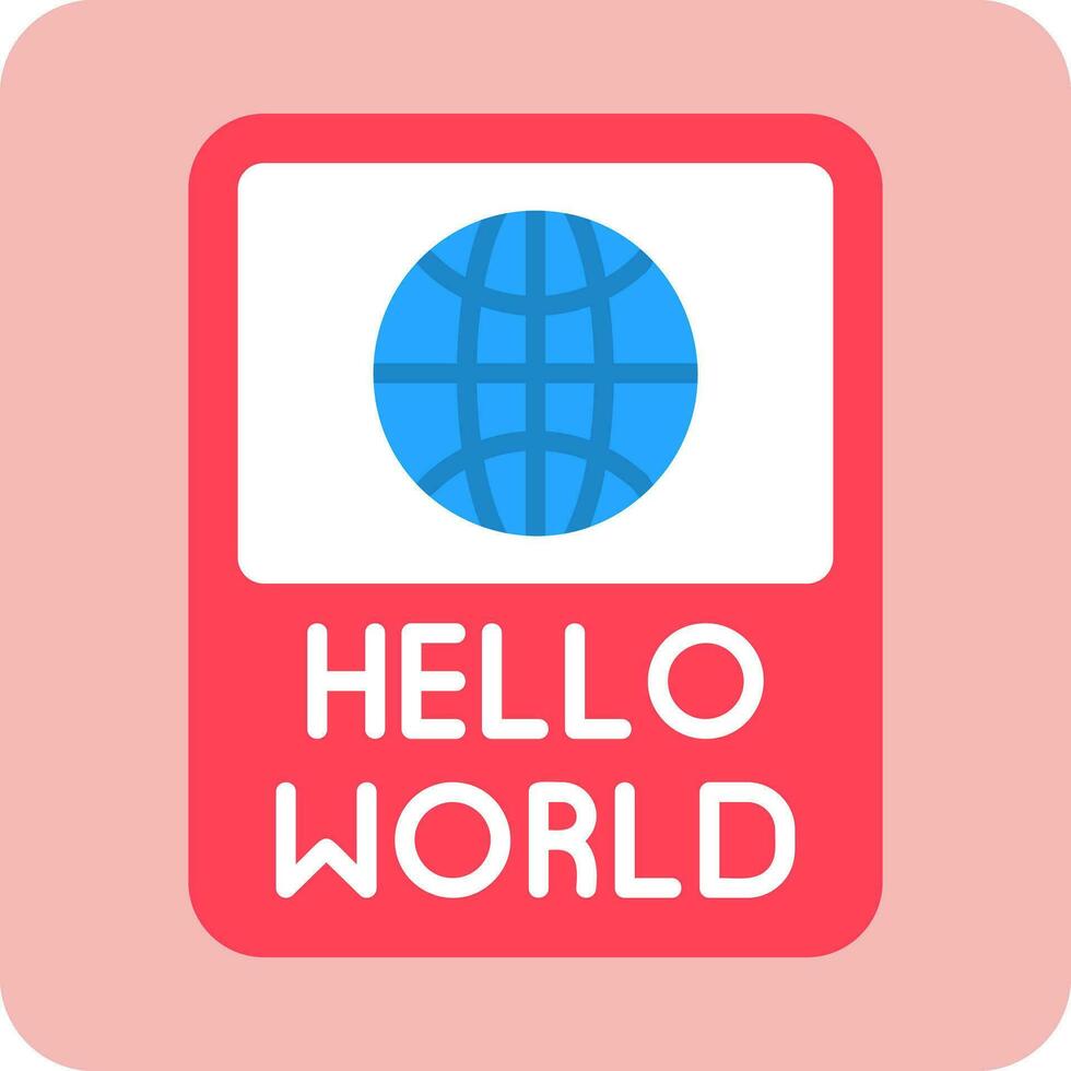 Hello World Vector Icon