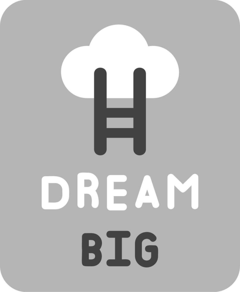 Dream Big Vector Icon