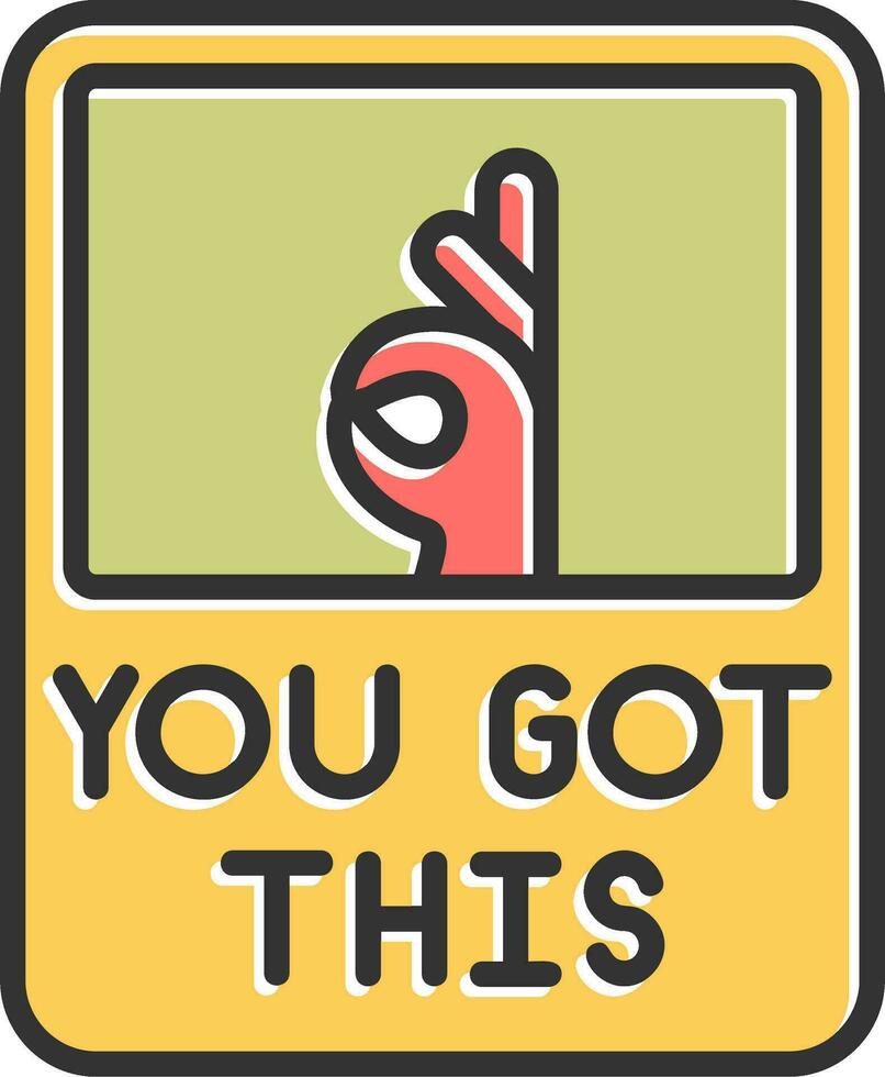 You Got This Vector Icon