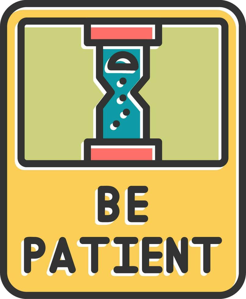 Be Patient Vector Icon