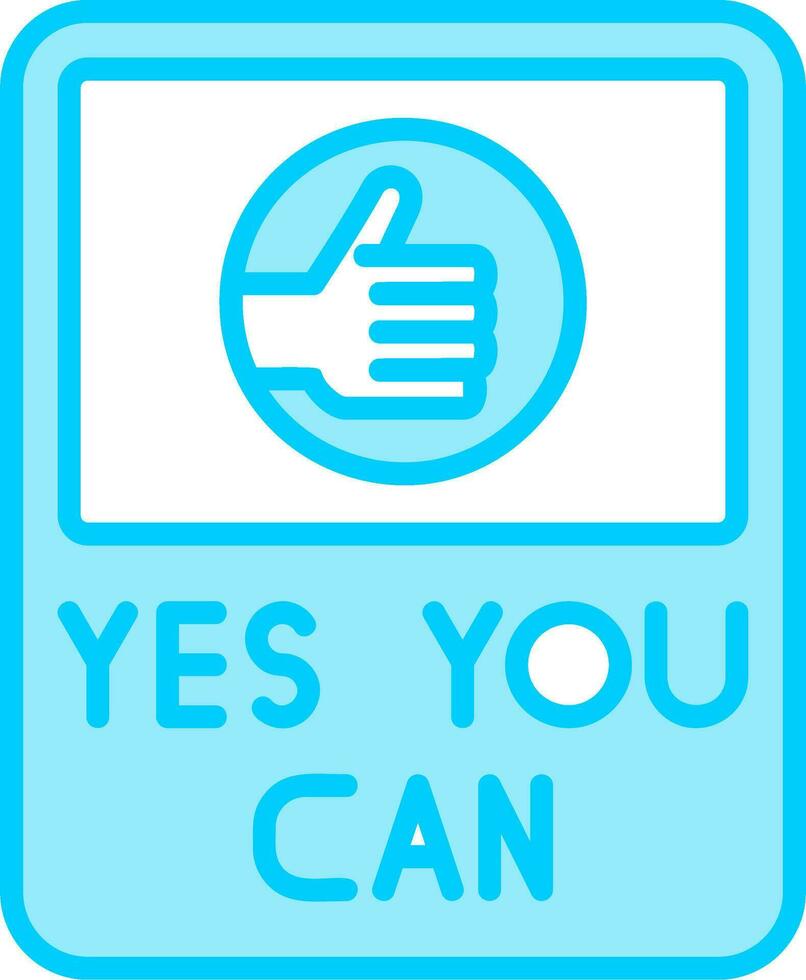 Yes You Can Vector Icon