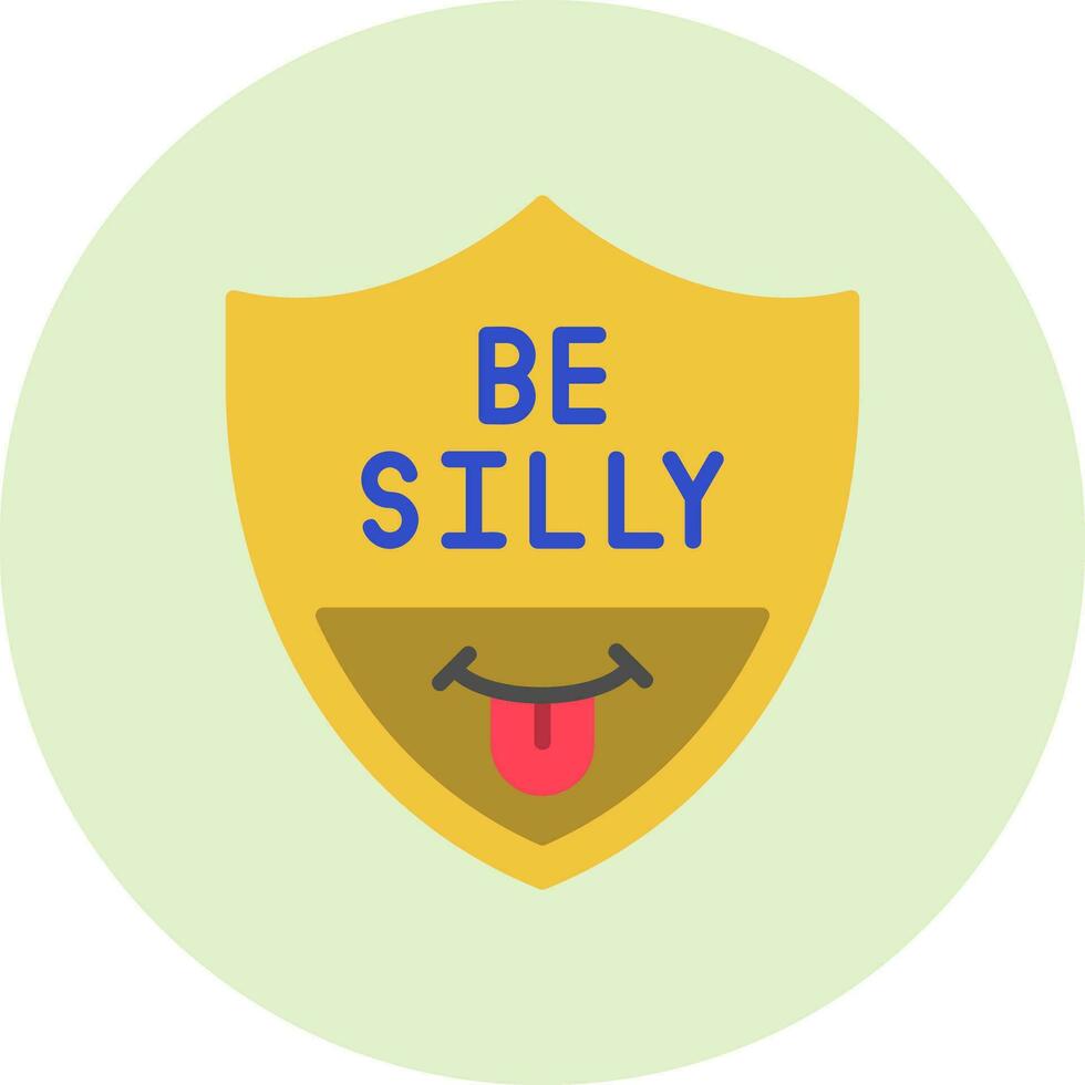 Be Silly Vector Icon