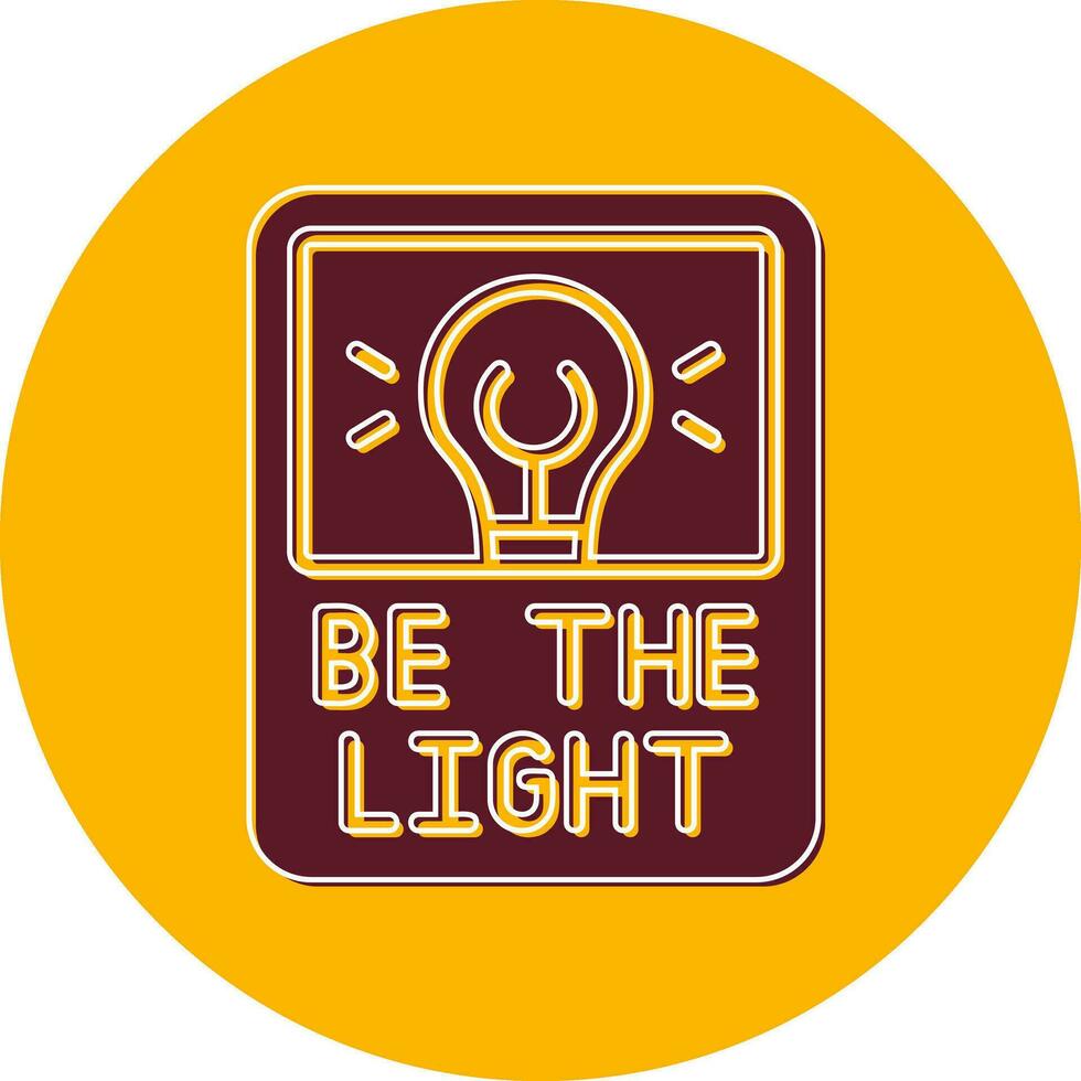 Be The Light Vector Icon