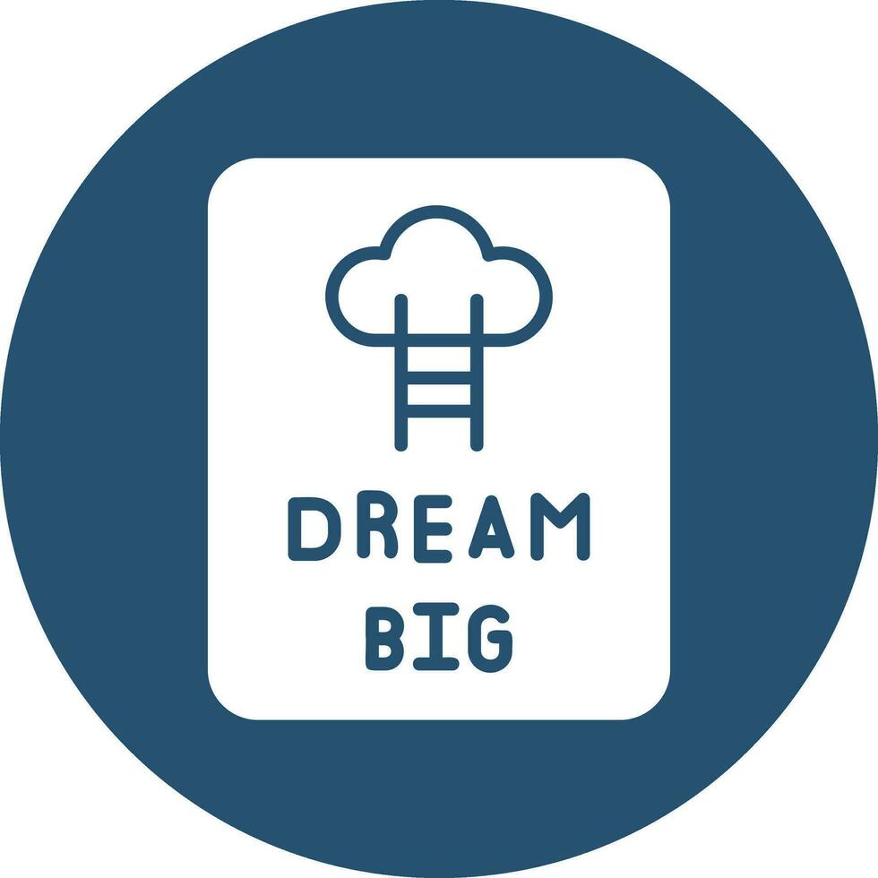 Dream Big Vector Icon