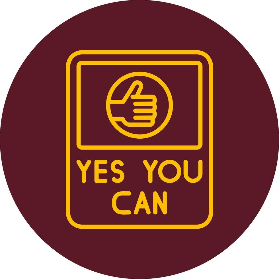 Yes You Can Vector Icon