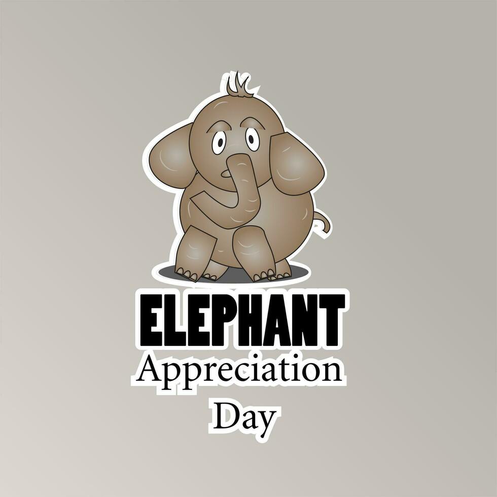 Elephant Appreciation Day Sign vector