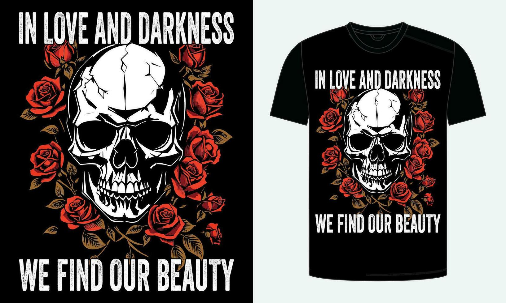 Love and Darkness Skull T shirt design vector