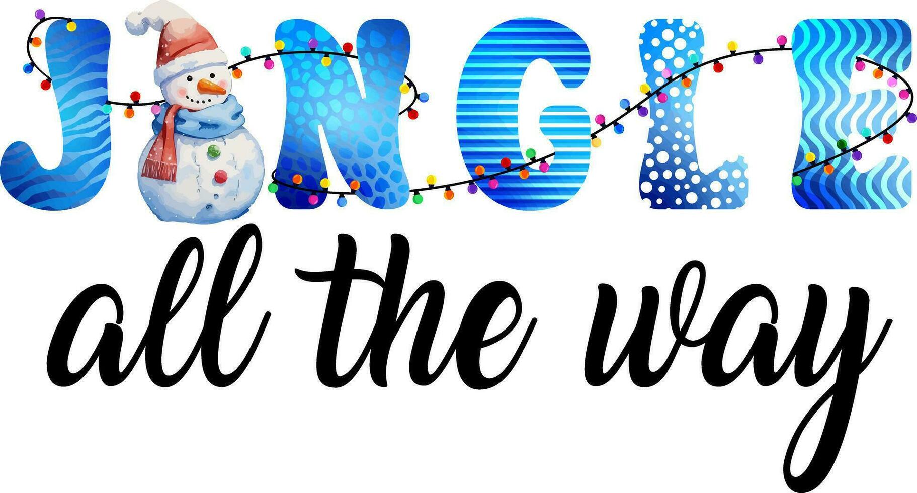 winter Design. Jingle All The Way vector