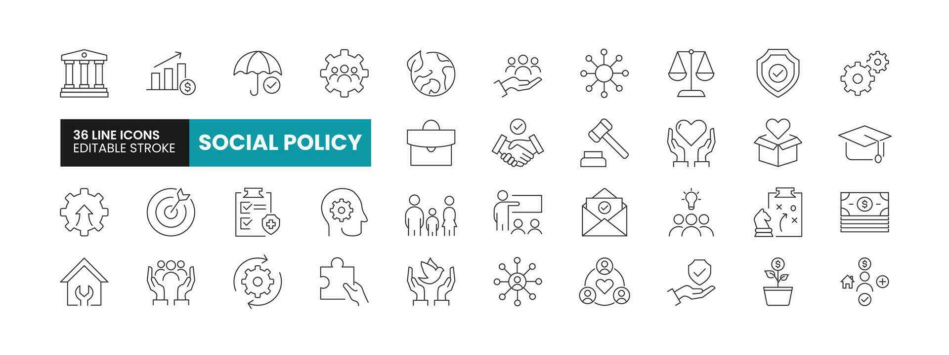 Set of 36 Social Policy line icons set. Social Policy outline icons with editable stroke collection. Includes Family, Human Resources, Welfare, Government, Justice and More. vector