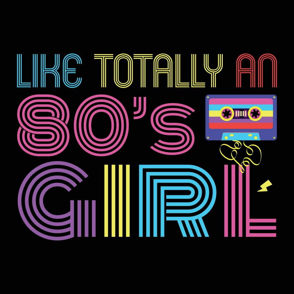 Cool 80's Girl Retro Fashion Throwback Culture Party Lover Gift T Shirt vector