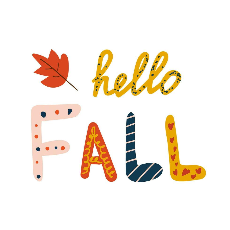 Lettering hello fall. Hand drawn vector illustration. Autumn theme. White isolated background.