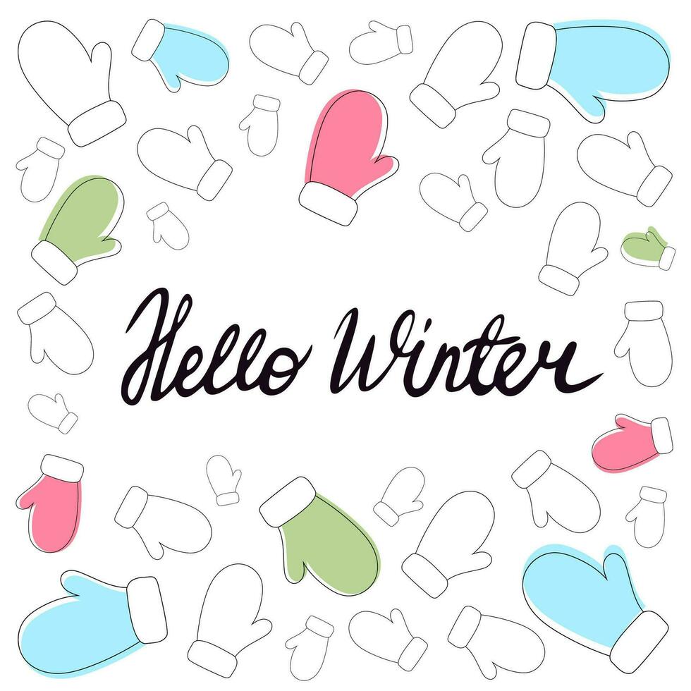 Warm mittens in a delicate palette and winter greeting lettering for various cards and designs. Hello winter, background with mittens in minimalist style, christmas background. vector