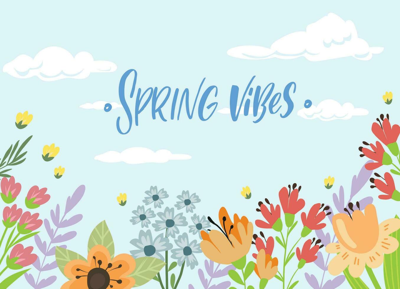 Spring background with flowers. Spring vibes handwritten phrase vector