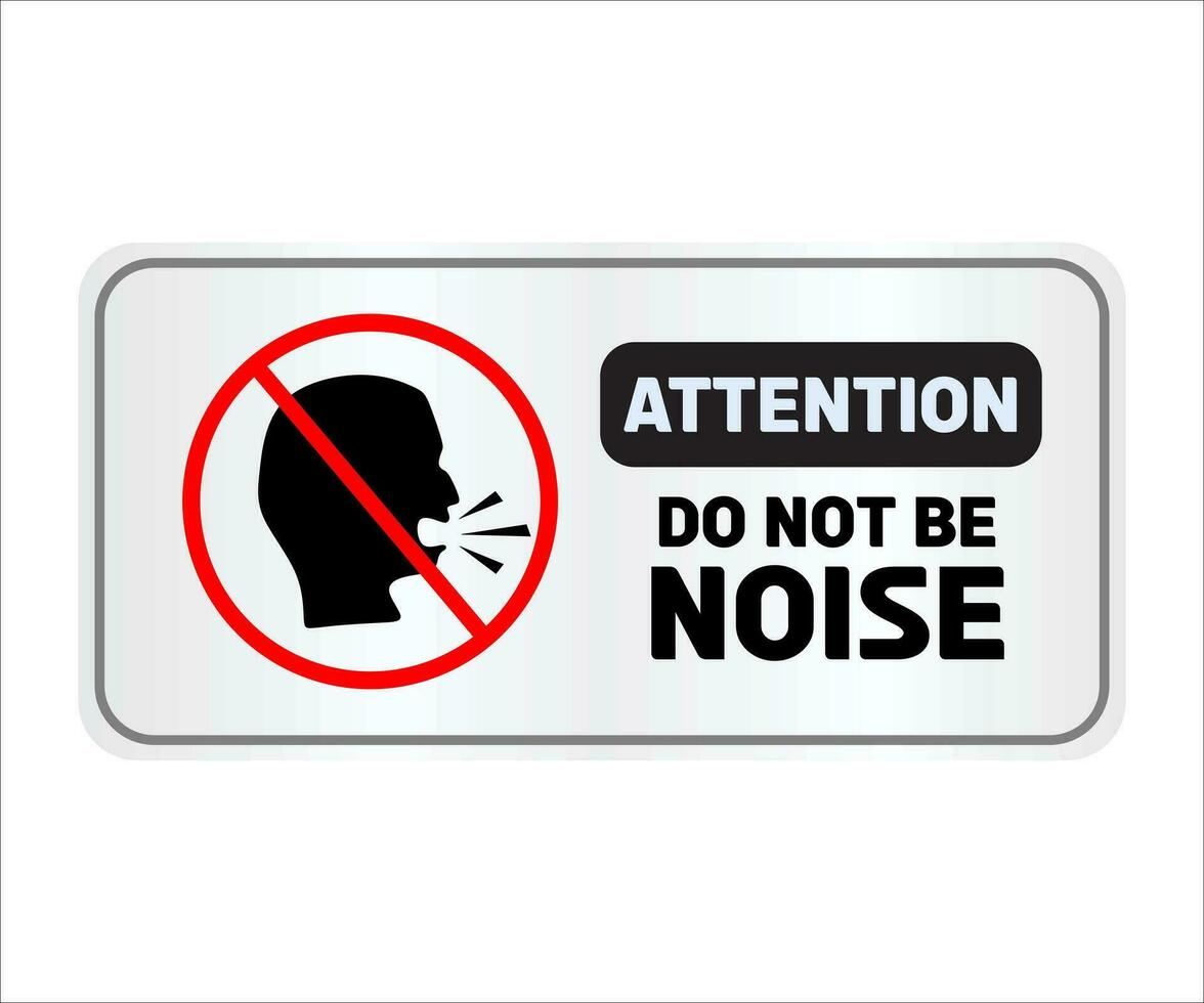 Do Not Make Noise Sign Vector