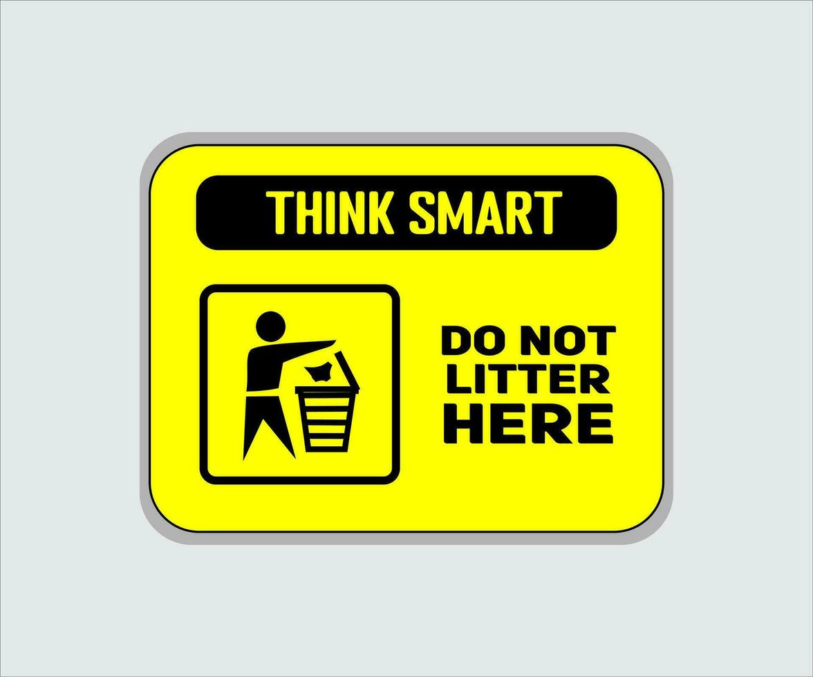 Do Not Litter Sign Vector