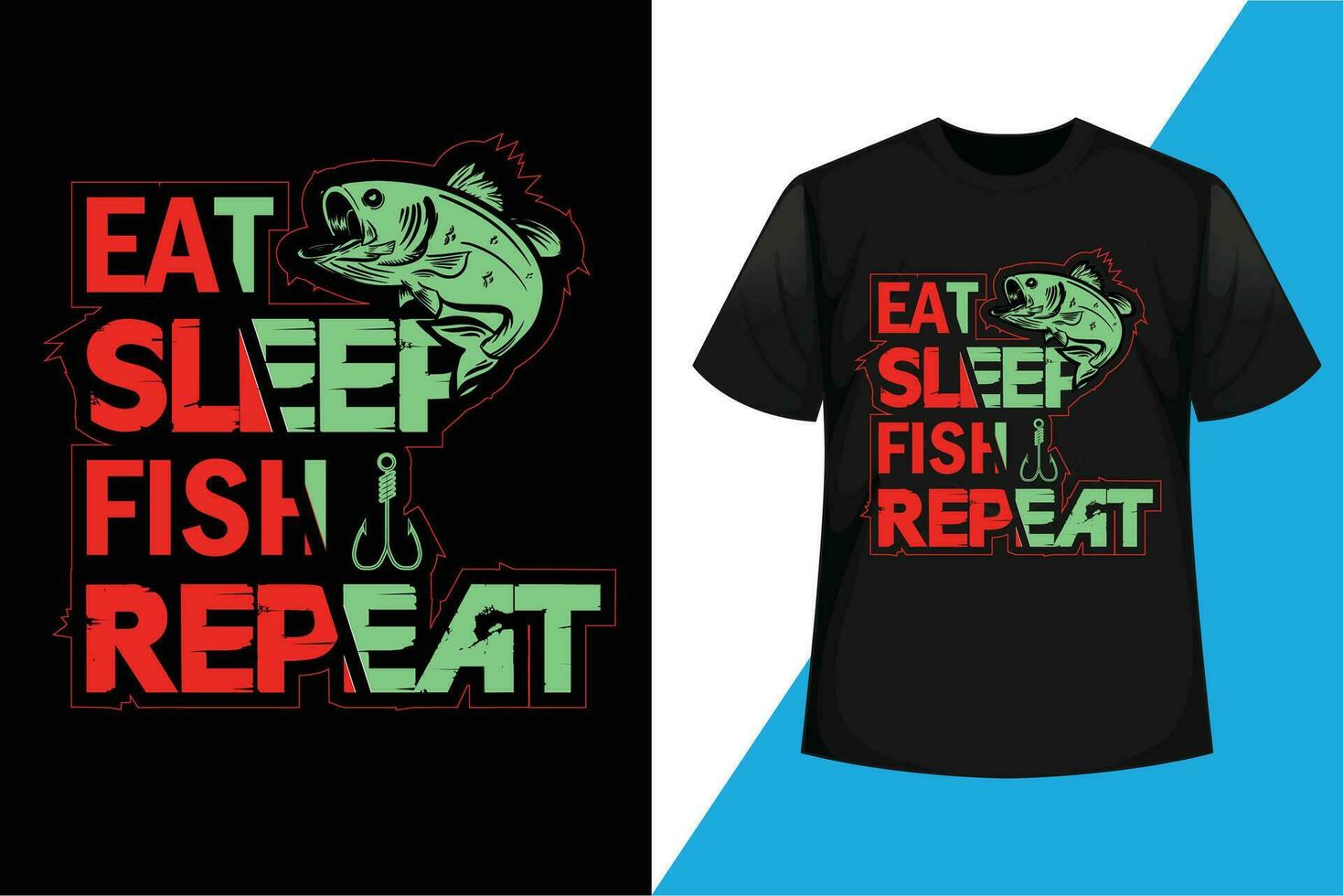 Eat Sleep Fish Repeat Typography Graphic T shirt Design Vector