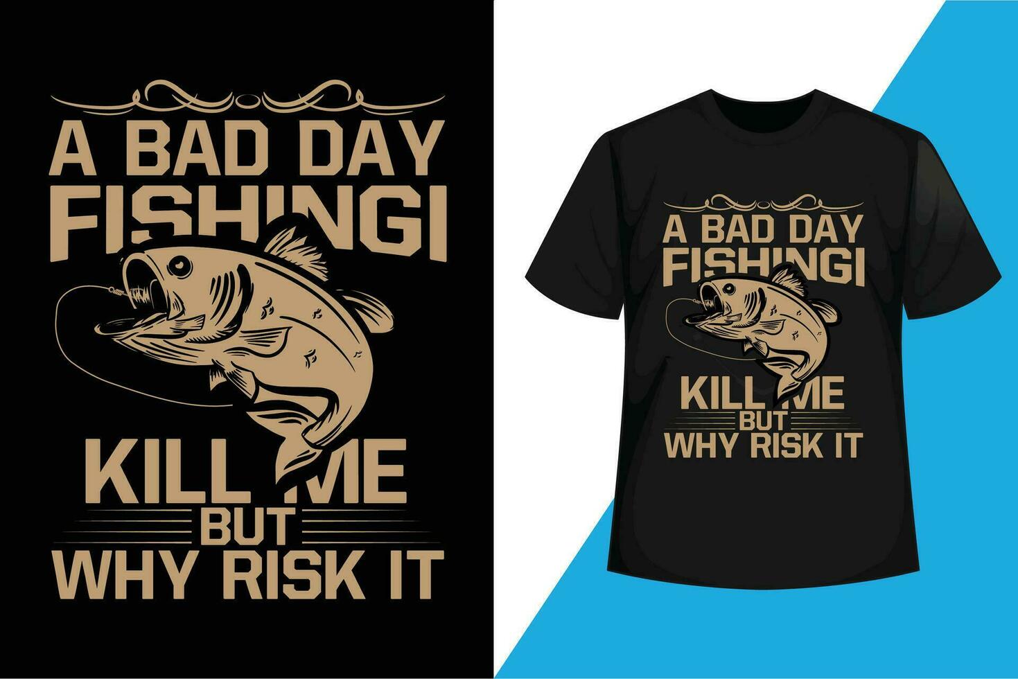 un malo día pescar matar yo pero por qué riesgo él, pescar tipografía gráfico t camisa diseño vector