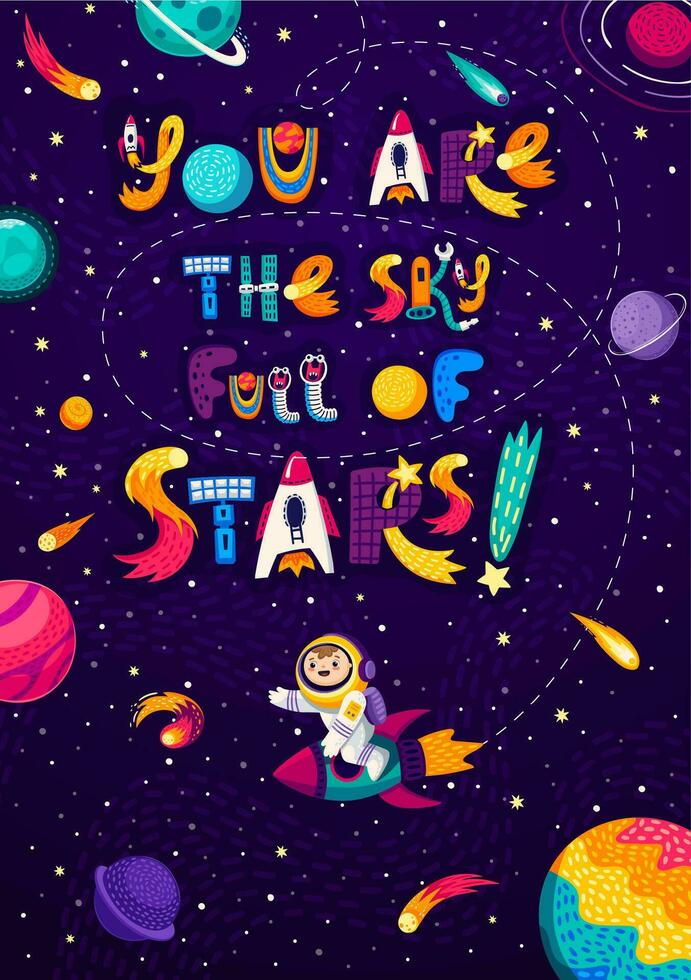 Space quote, you are the sky full of stars, words vector