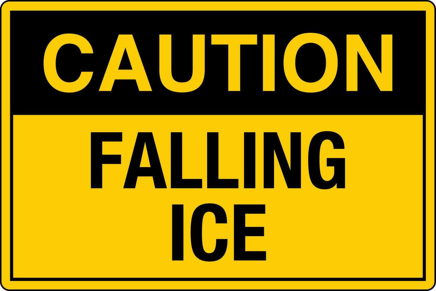 OSHA standards symbols registered workplace safety sign danger caution warning Falling Ice vector