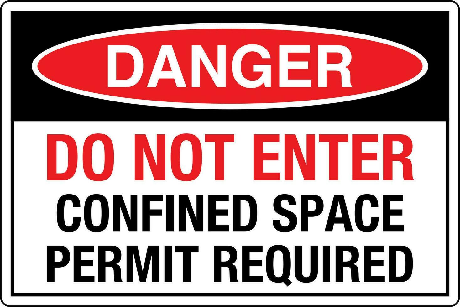 OSHA standards symbols registered workplace safety sign danger caution warning DO NOT ENTER CONFINED SPACE PERMIT REQUIRED vector