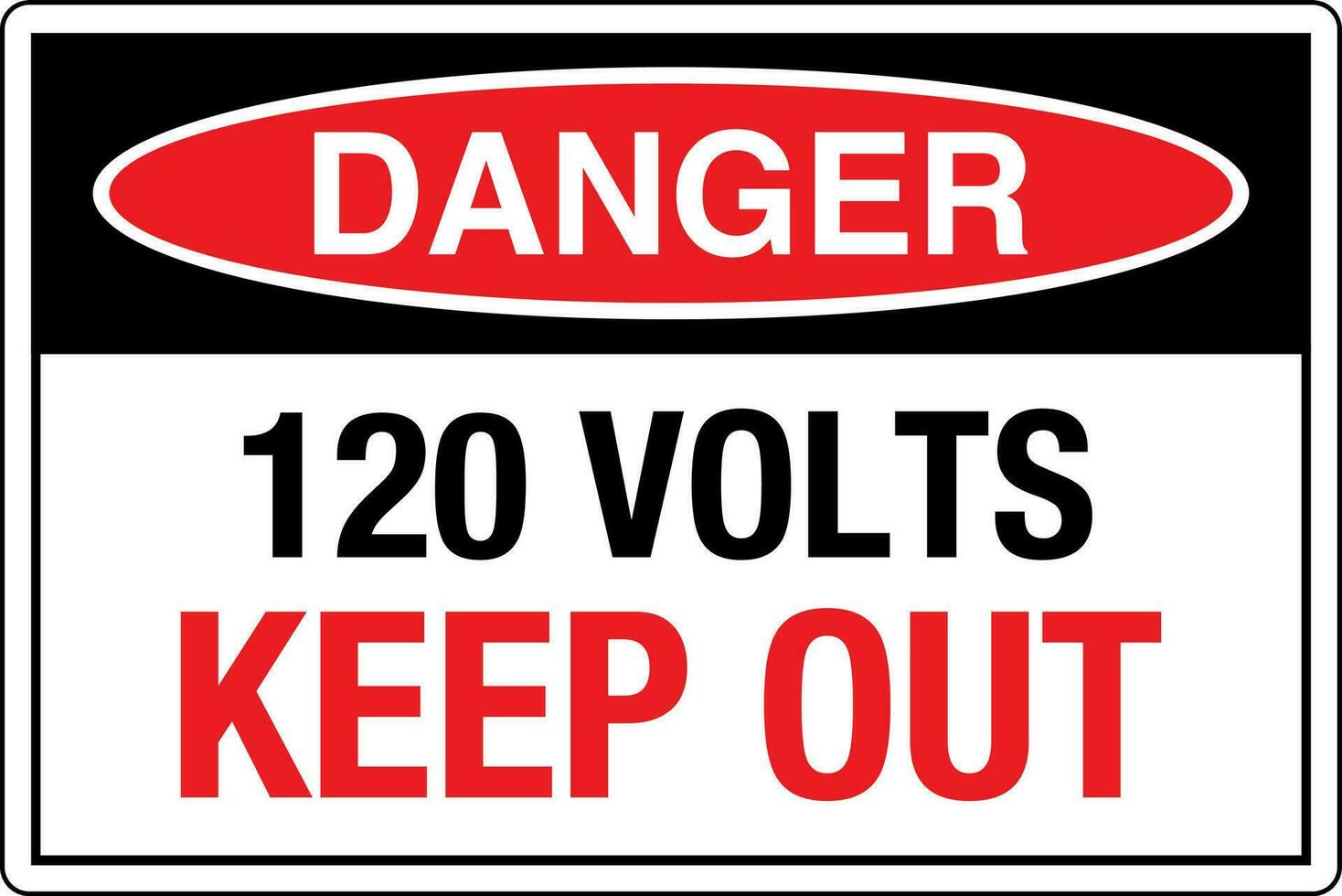 OSHA standards symbols registered workplace safety sign danger caution warning 120 Volts Keep Out vector