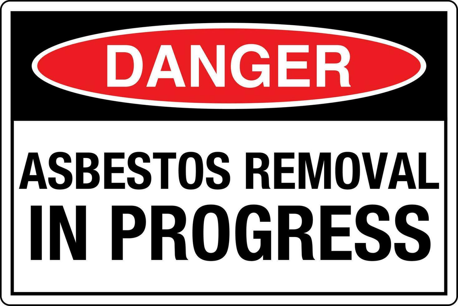 OSHA standards symbols registered workplace safety sign danger caution warning ASBESTOS REMOVAL IN PROGRESS vector