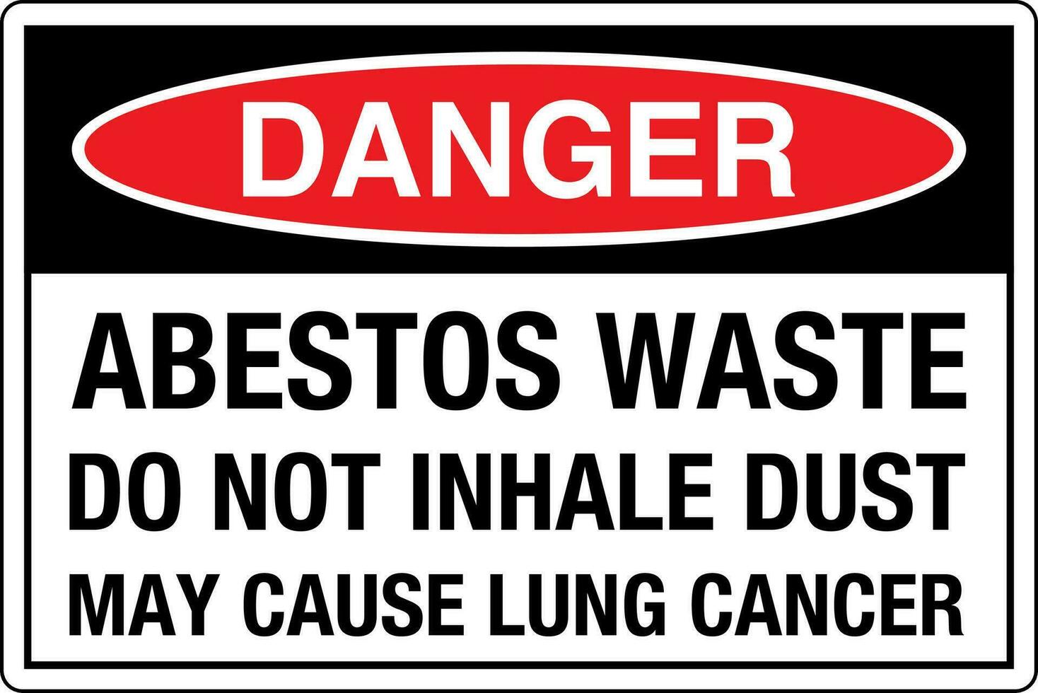 OSHA standards symbols registered workplace safety sign danger caution warning ABESTOS WASTE DO NOT INHALE DUST MAY CAUSE LUNG CANCER vector