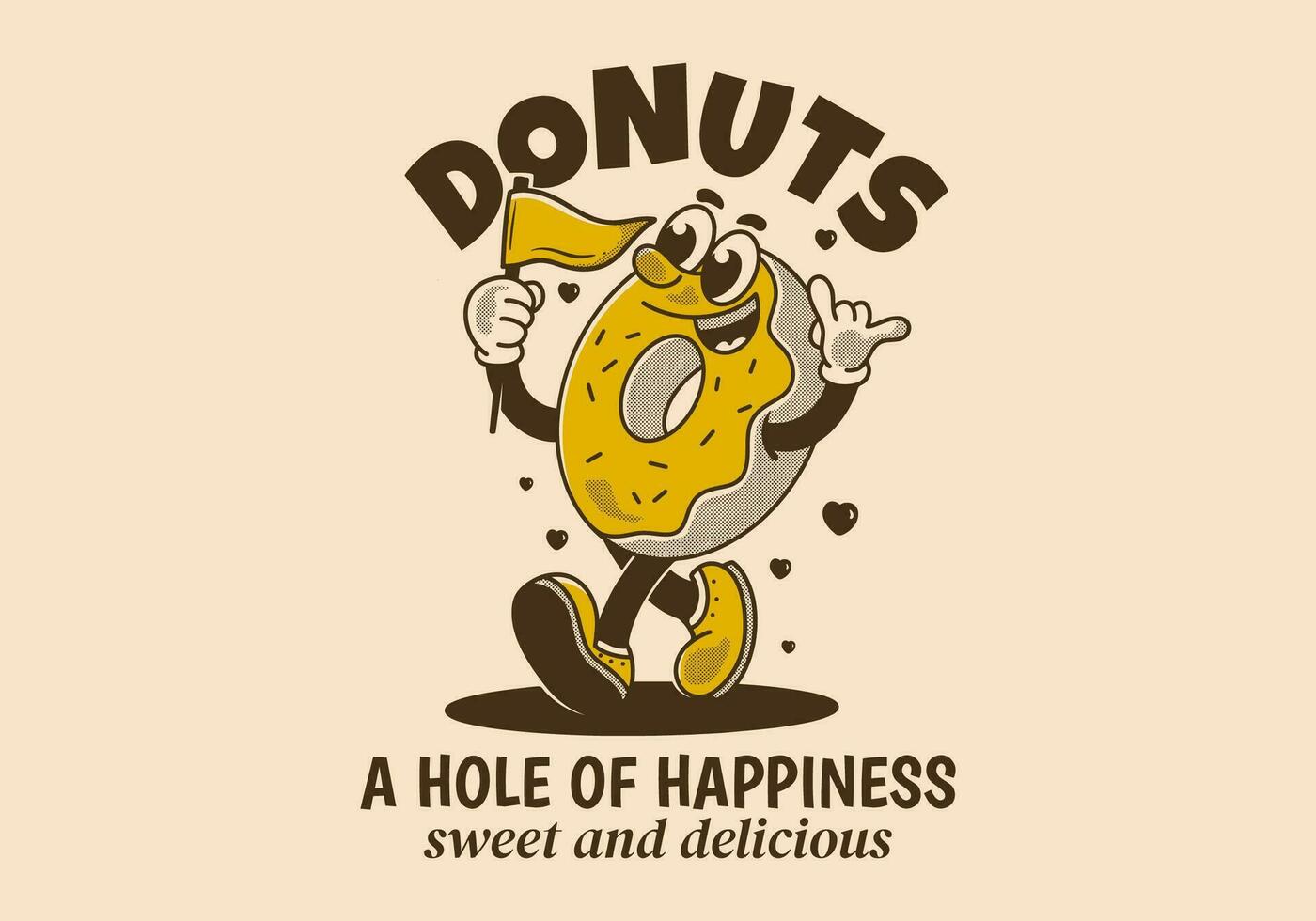 Donuts, a hole of happiness. Mascot character illustration of walking donuts holding a flag vector