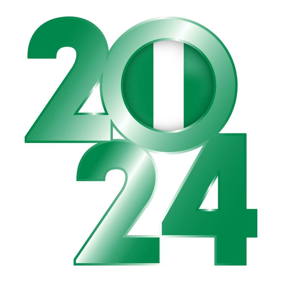 Happy New Year 2024 banner with Nigeria flag inside. Vector illustration.