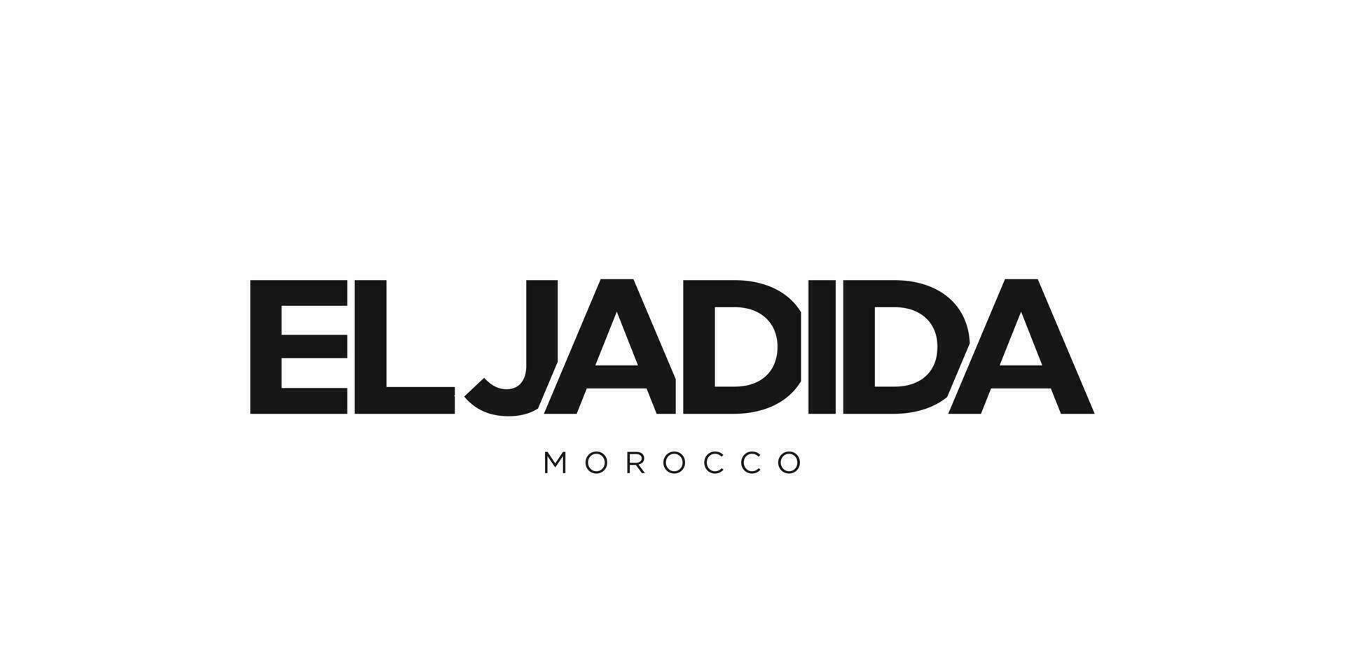 el jadida en el Marruecos emblema. el diseño caracteristicas un geométrico estilo, vector ilustración con negrita tipografía en un moderno fuente. el gráfico eslogan letras.