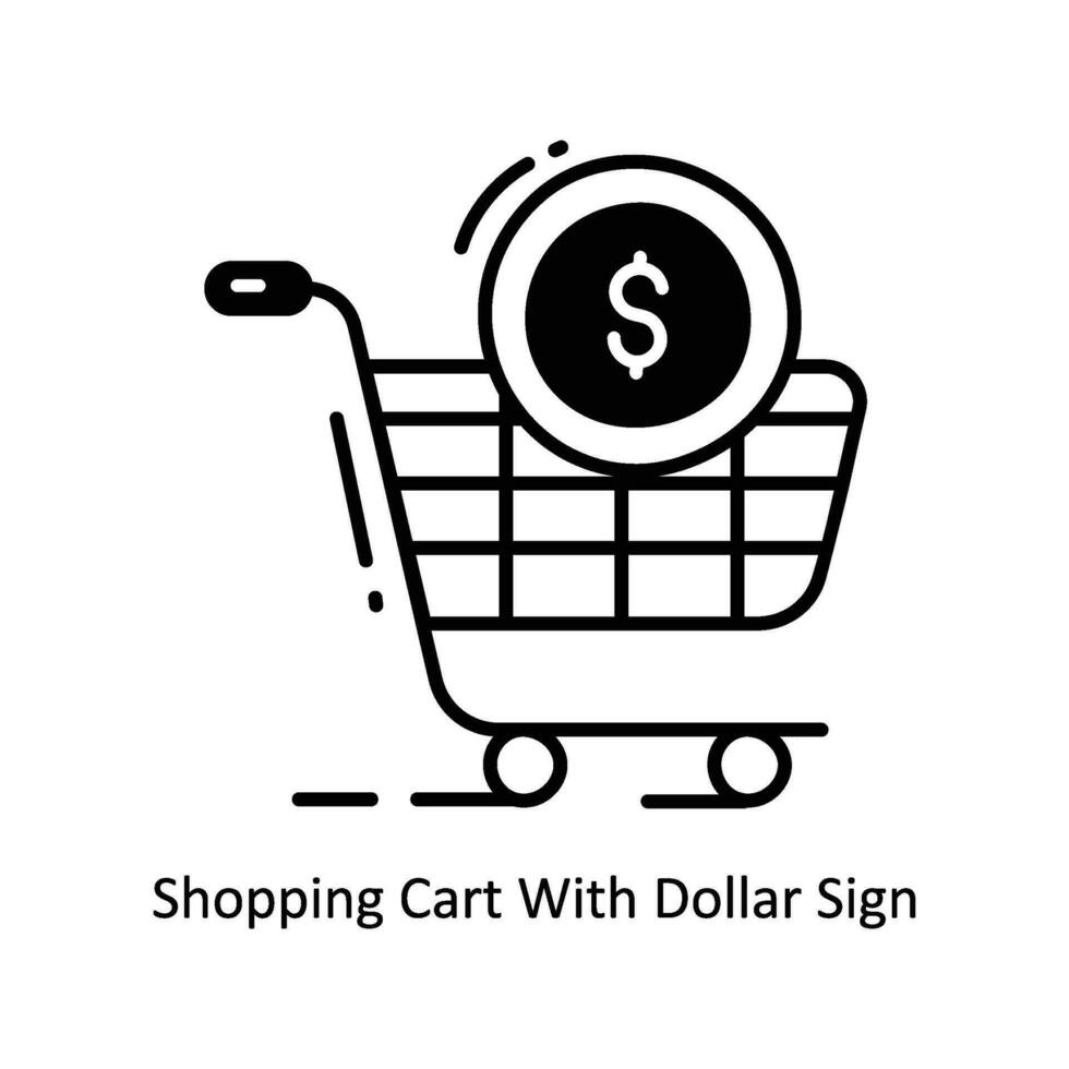 Shopping Cart With Dollar Sign doodle Icon Design illustration. Ecommerce and shopping Symbol on White background EPS 10 File vector