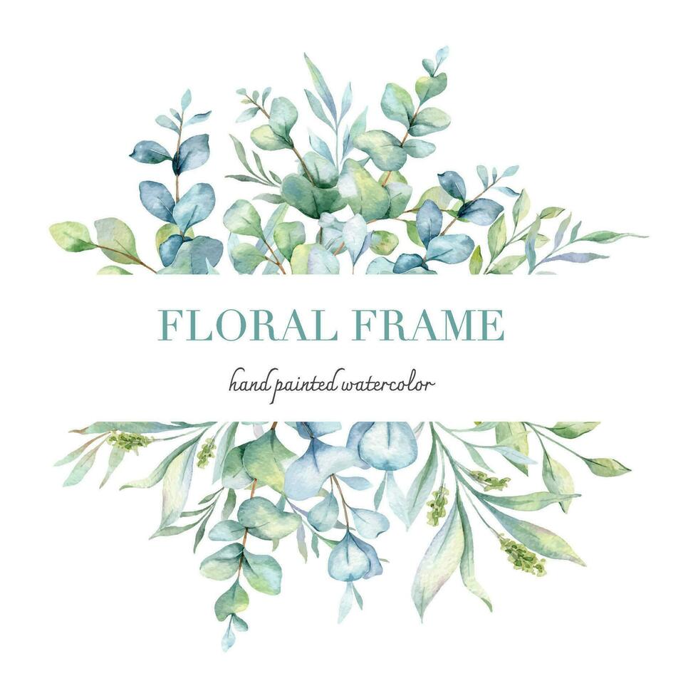 Eucalyptus Watercolor Frame. Eucalyptus Greenery Frame Hand Painted isolated on white background.  Perfect for wedding invitations, floral labels, bridal shower and  floral greeting cards vector