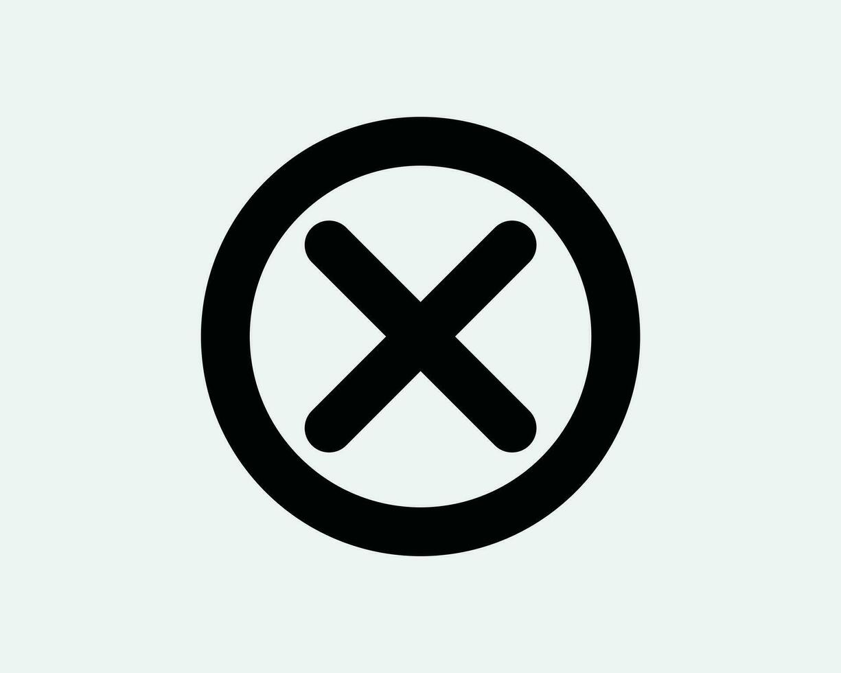 Cancel Circle Icon Round Delete Remove Wrong X Prohibited Reject Not Allowed Negative Deny No Cross Black White Outline Shape Sign Symbol EPS Vector