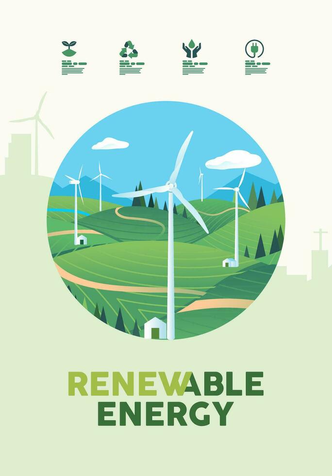 Green hills nature landscape, environment, ecology, meadows, field, renewable alternative energy, wind turbine poster banner concept vector