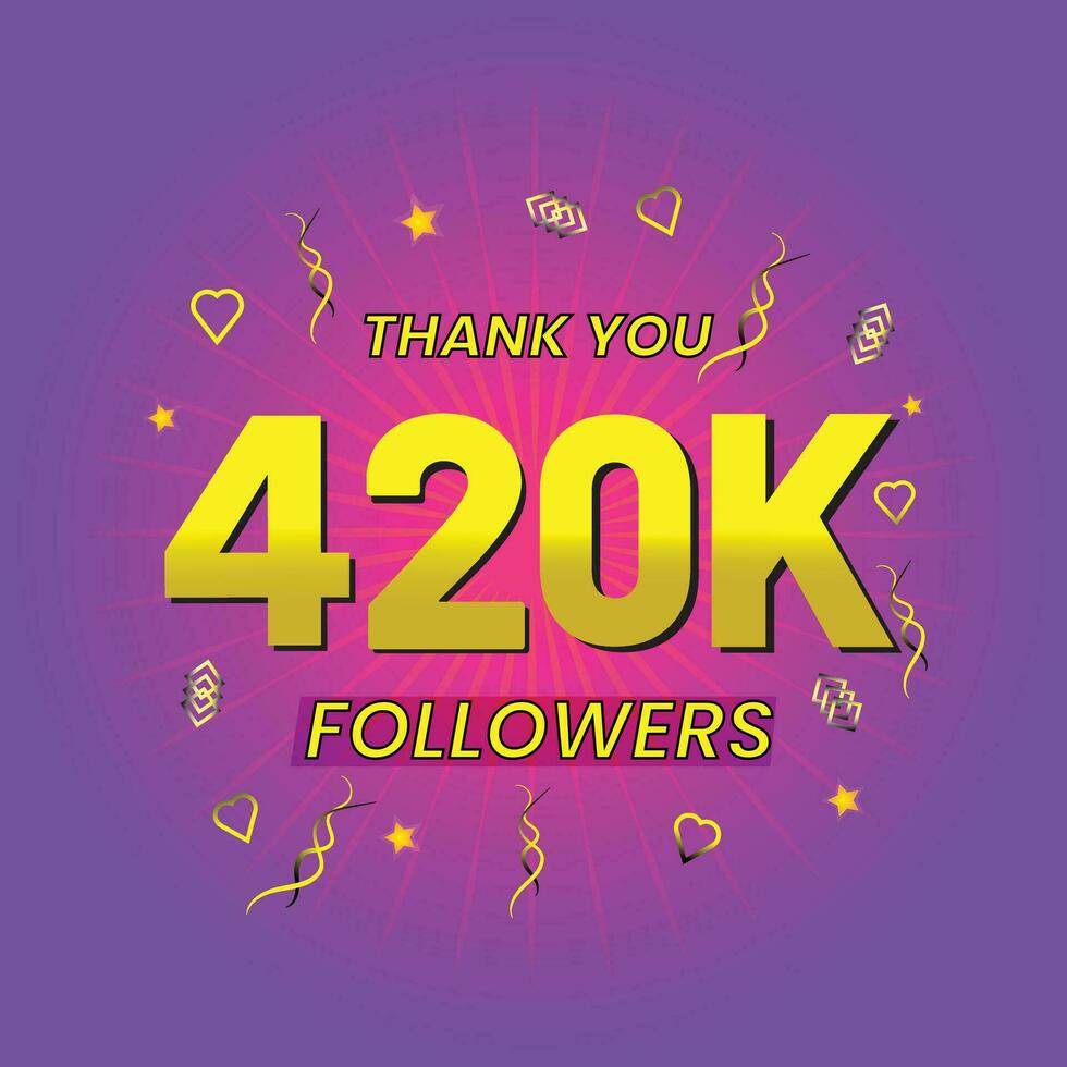 congratulation for your 420k online followers and public like vector