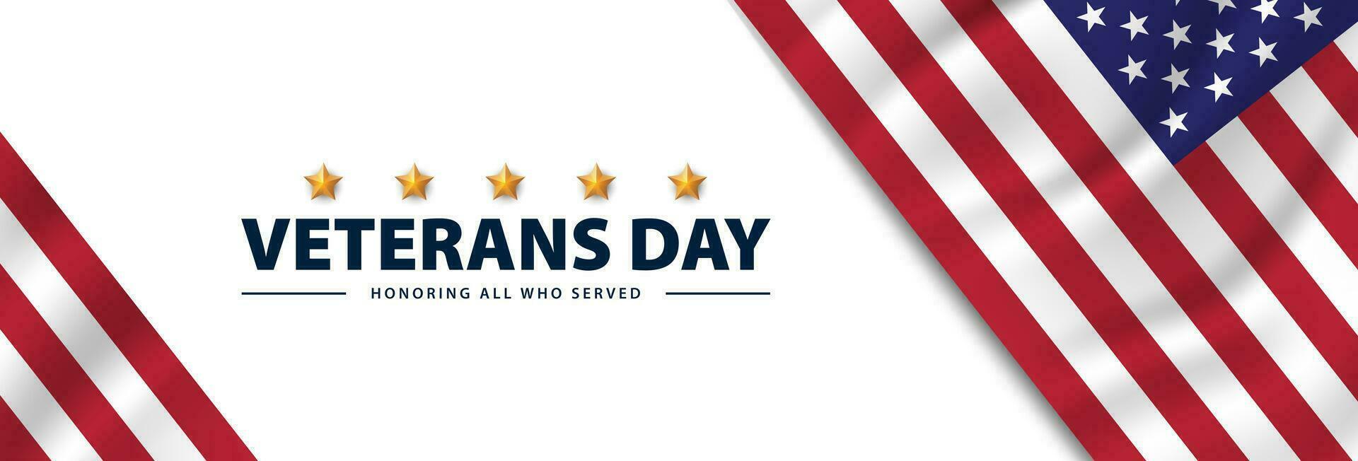 Happy Veterans Day banner. Honoring all who served. Vector illustration