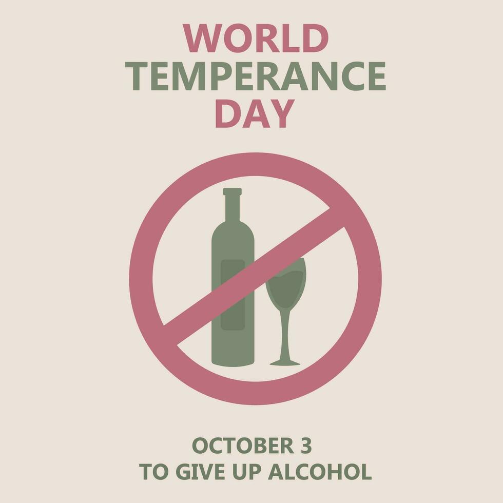 World Temperance Day.  To give up alcohol. A bottle of alcohol vector