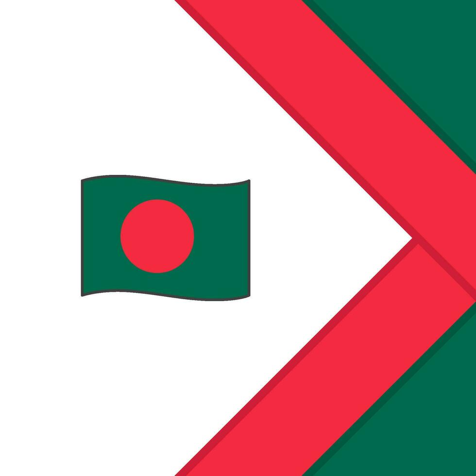Bangladesh Flag Abstract Background Design Template. Bangladesh Independence Day Banner Social Media Post. Bangladesh Cartoon vector