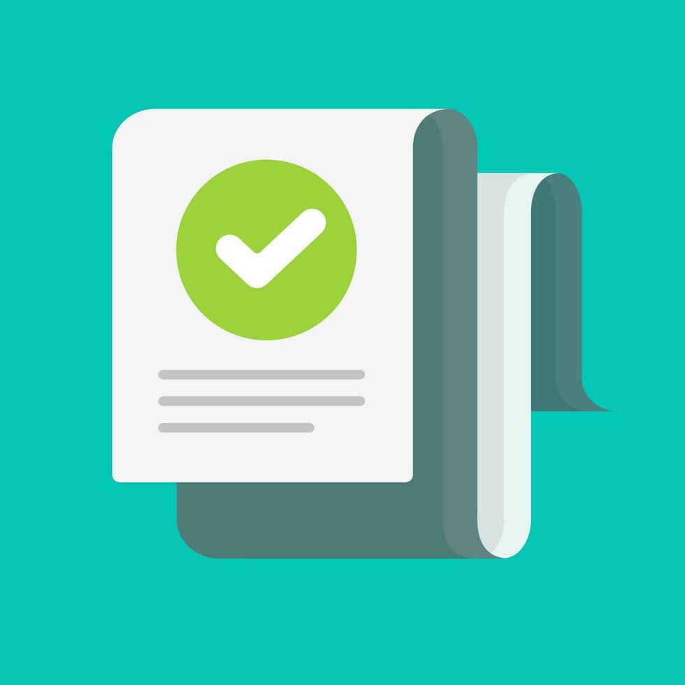 Long document with verified tick or approved checkmark vector flat cartoon, concept of audit confirmation message or inspection note, success check list with correct assessment mark image