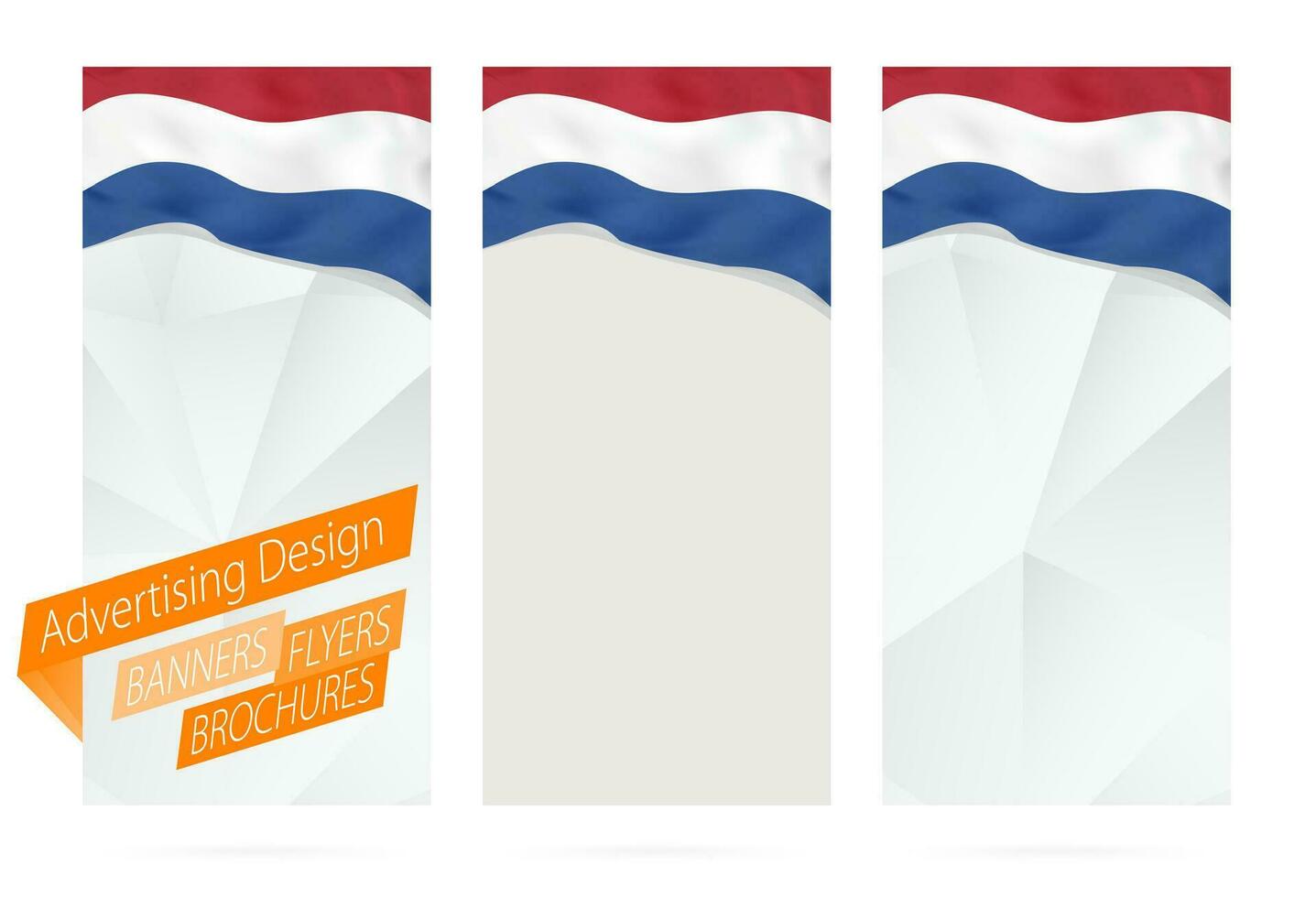 Design of banners, flyers, brochures with flag of Netherlands. vector