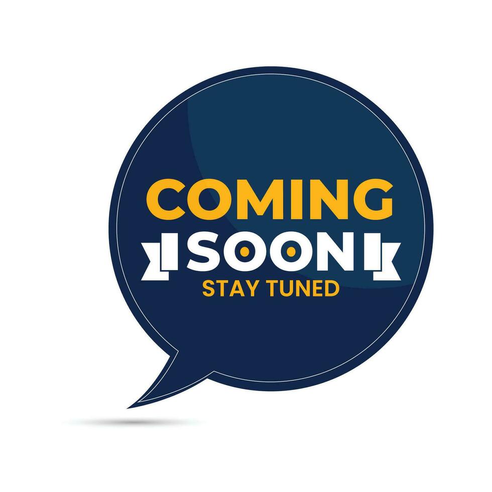 vector coming soon with stay tuned message  illustration template design