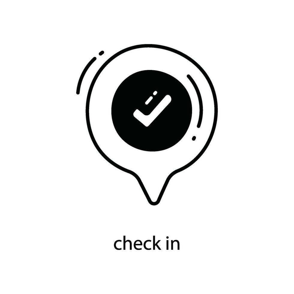 Check In doodle Icon Design illustration. Travel Symbol on White background EPS 10 File vector