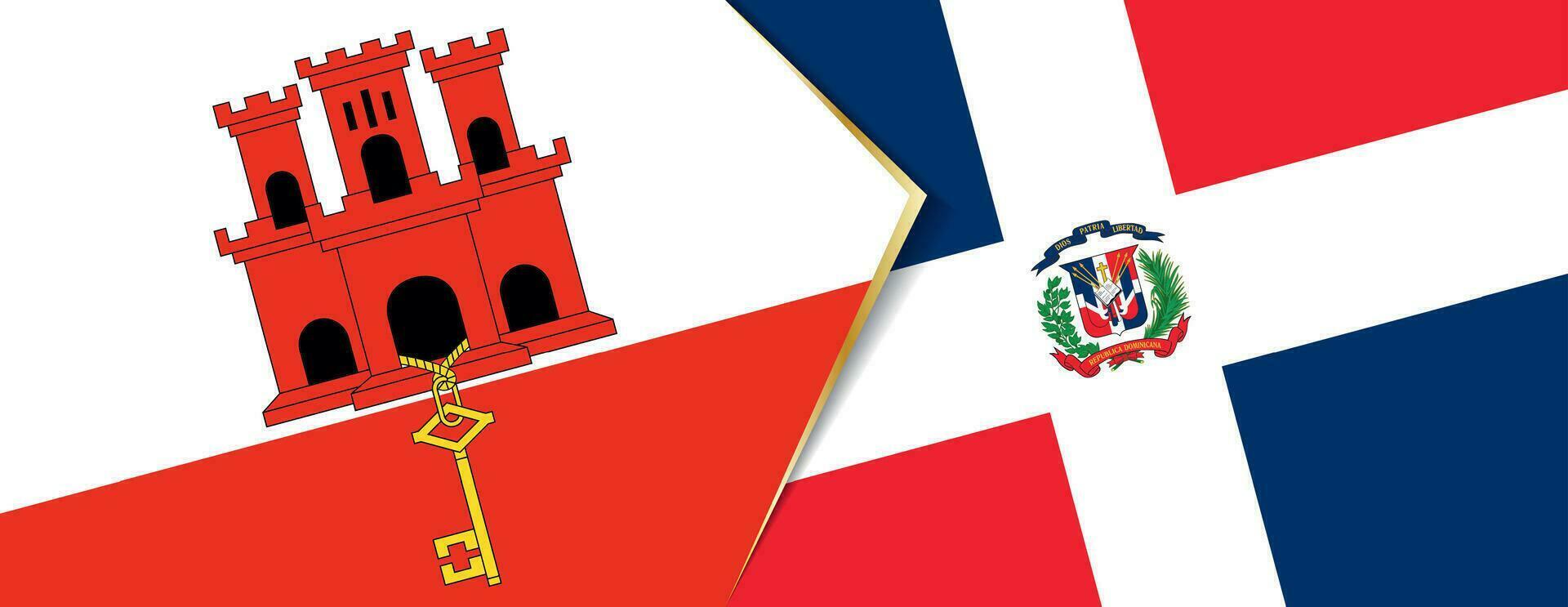 Gibraltar and Dominican Republic flags, two vector flags.