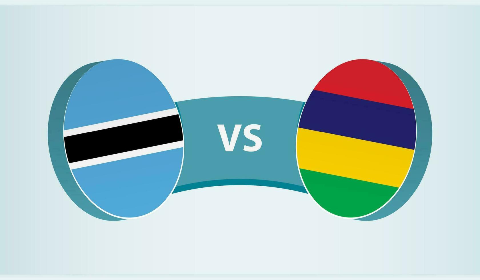 Botswana versus Mauritius, team sports competition concept. vector