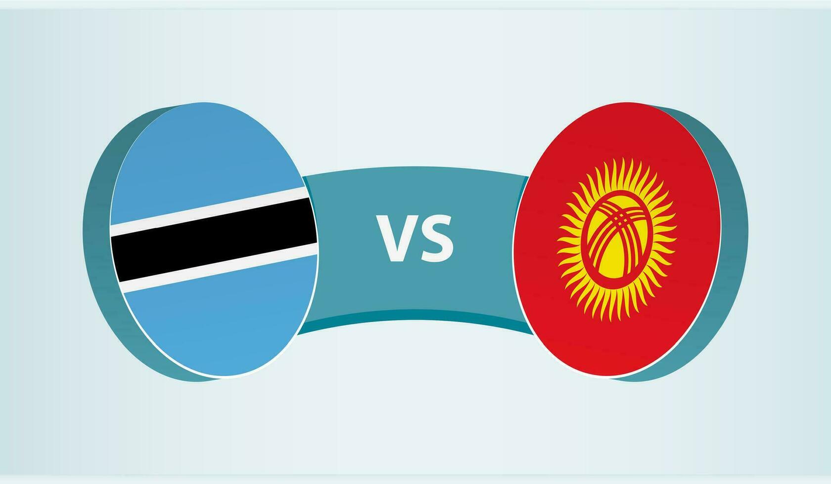 Botswana versus Kyrgyzstan, team sports competition concept. vector