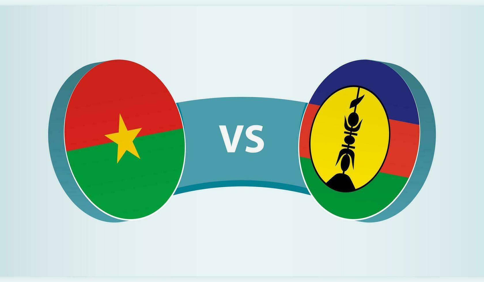 Burkina Faso versus New Caledonia, team sports competition concept. vector